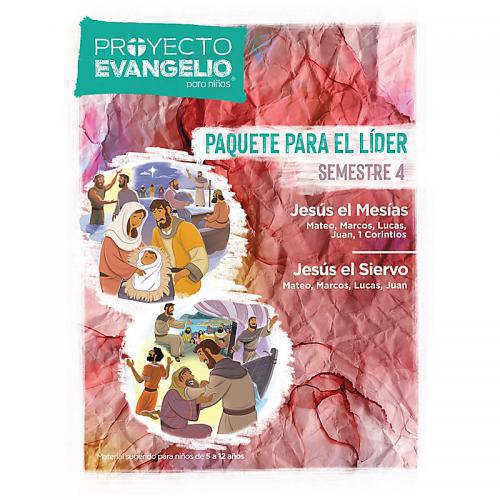 Kids Gospel Project; Leader's Packet Semester 4 - Jesus The Messiah
