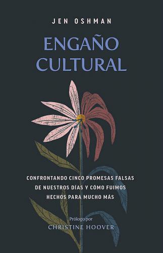 Engano Cultural - Jen Oshman