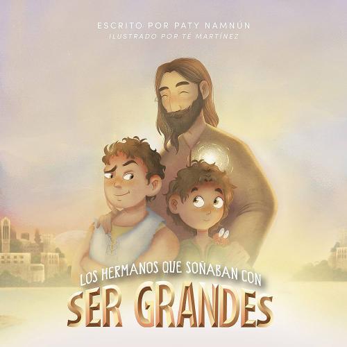 Los Hermanos que Soñaban con Ser Grandes - Paty Namnun