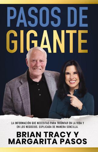 Pasos de gigante por Brian Tracy y Margarita Pasos