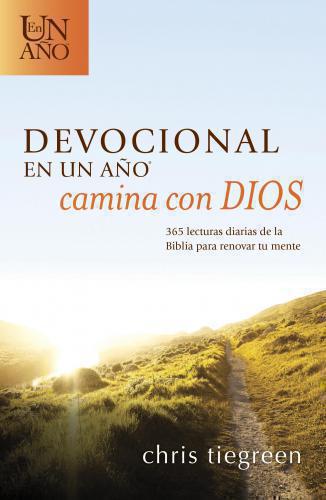Devocional En Un Año - Camina Con Dios: 365 Lecturas Diarias de la Biblia