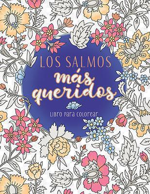 Los Salmos Más Queridos - Libro Para Colorear