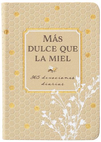 Devocional 365 días,  Imitación Piel,  Más Dulce que la Miel