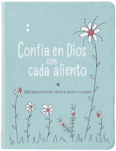 365 Devocionales Diarias Para Mujeres, Imitación Piel, Confia En Dios
