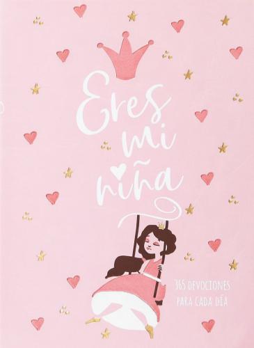 Devocional Eres mi niña ; 365 devociones para niñas, imitacion piel