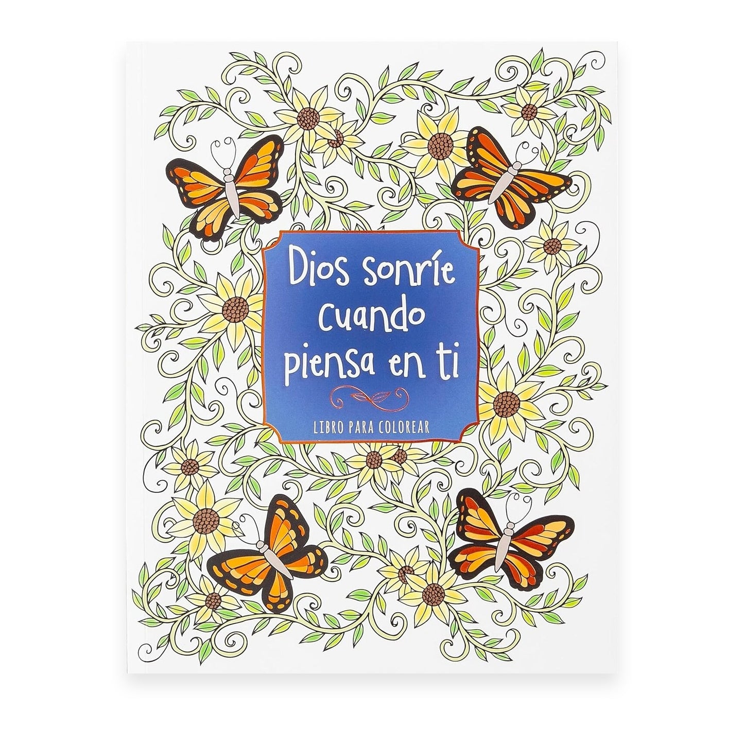 Dios Sonrie Cuando Piensa En ti - Libro Para Colorear