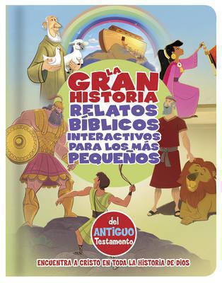 La Gran Historia Del Antiguo Testamento