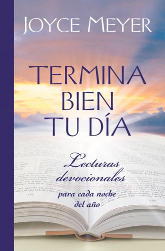 Termina Bien Tu Dia Devo Tela  -  Joyce Meyer