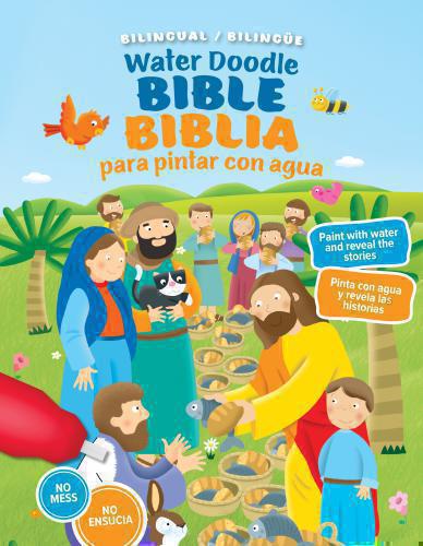 Biblia para pintar con agua / Water Doodle Bible  (bilingual / bilingüe)