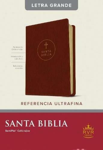 Biblia RVR60, Tamaño Grande Ultrafina, Sentipiel Color Cafe Rojizo, Con Indice