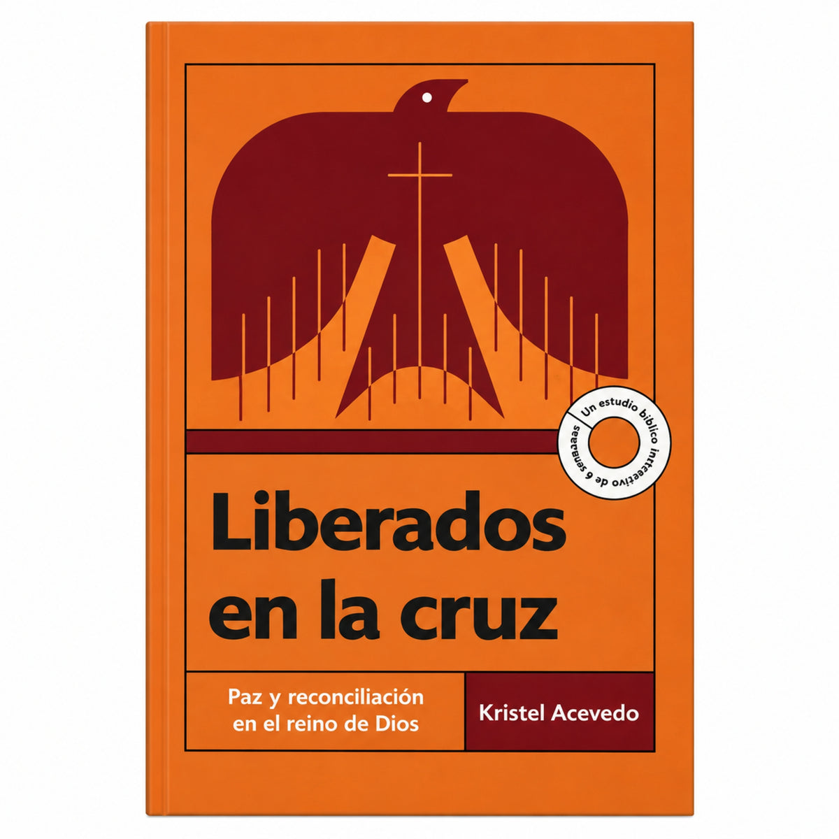 Liberados en la cruz por Kristel Acevedo