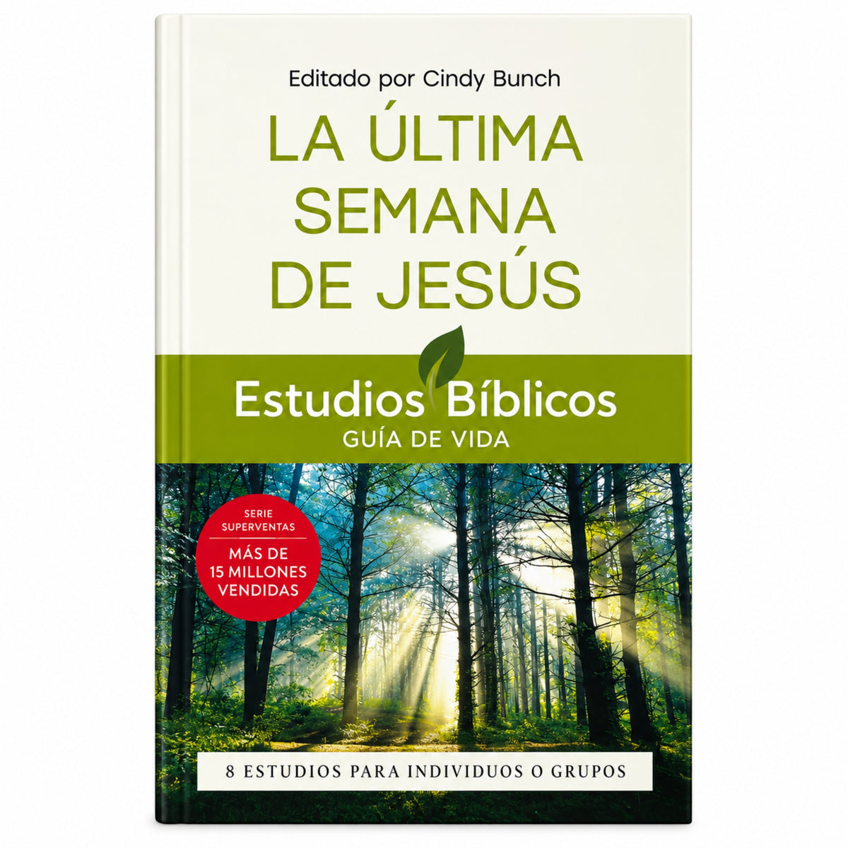La última semana de Jesús por Cindy Bunch
