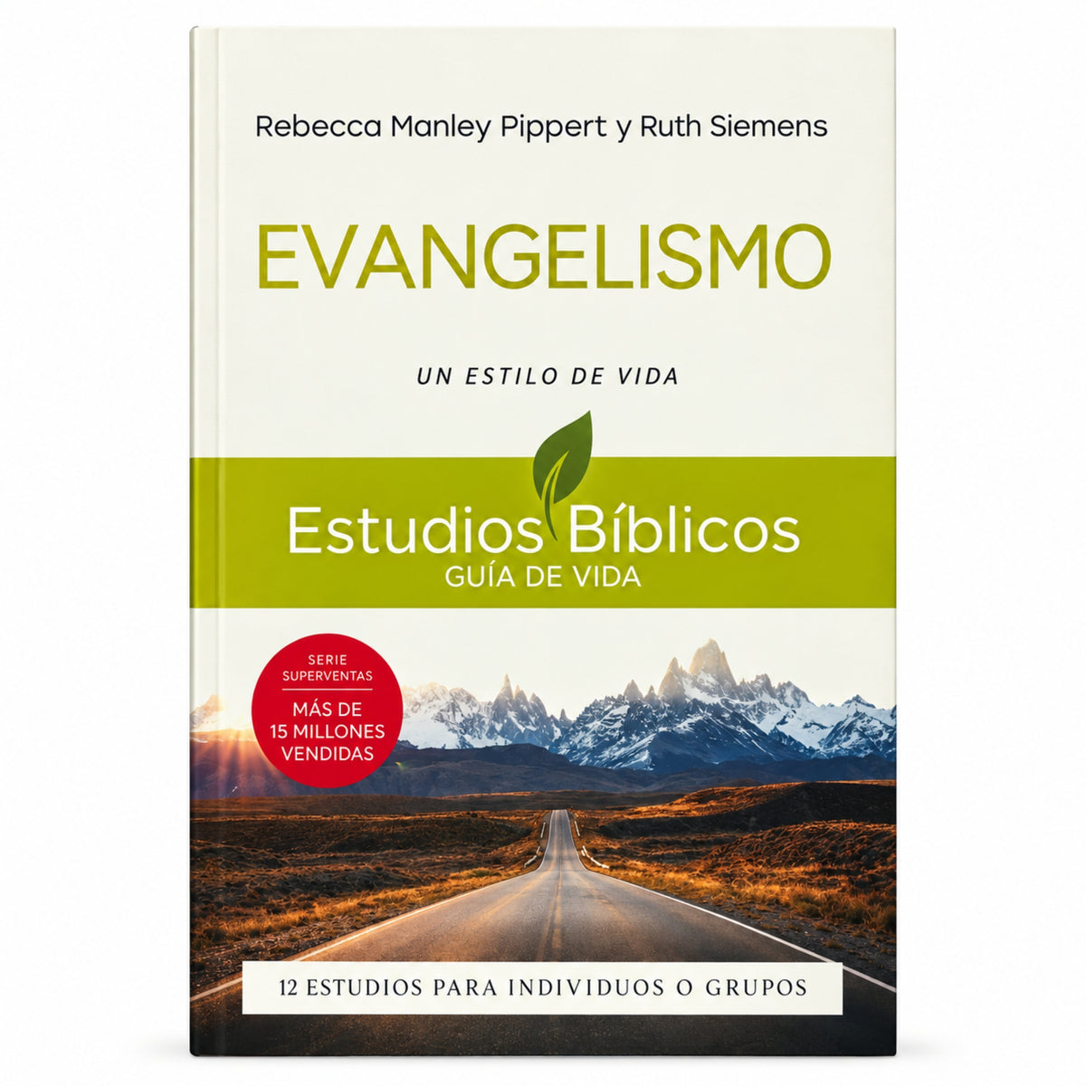 Evangelismo por Rebecca Manley Pippert y Ruth Siemens