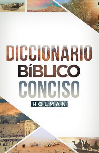 Diccionario Biblico Conciso Holman - Tapa Dura