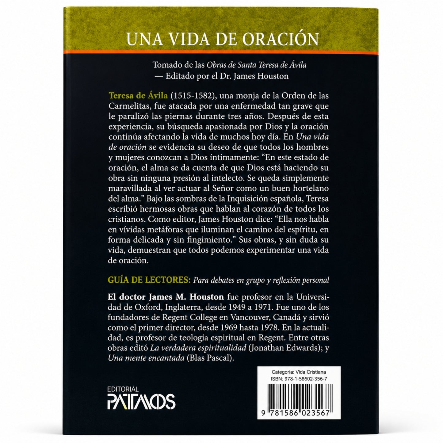 Una Vida de Oración por Teresa Avila y James M. Houston