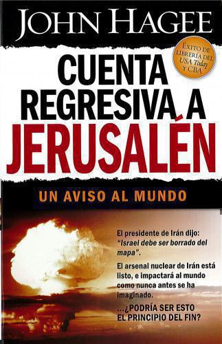 Cuenta Regresiva Jerusalen  -  John Hagee