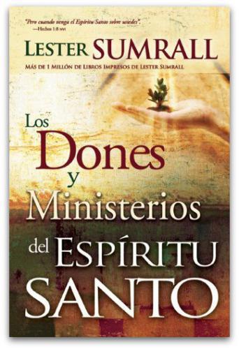 Los dones y ministerios del Espíritu Santo