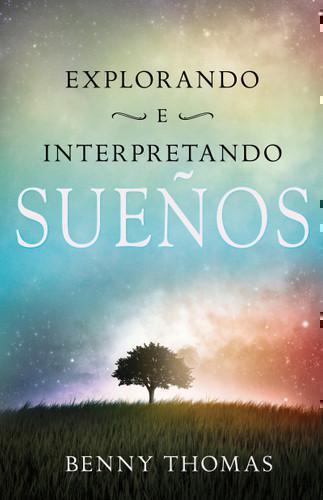 Explorando e interpretando los sueños