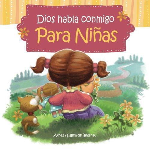 Dios habla conmigo - para niñas: Devocionales para niñas