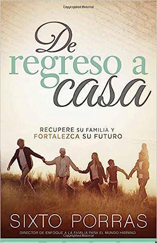 De Regreso A Casa - Sixto Porras