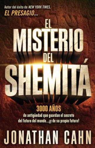 El Misterio De Shemita - Jonathan Cahn