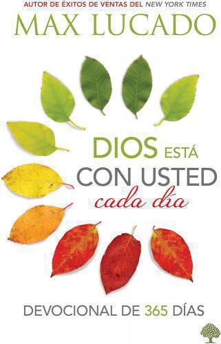 Dios Esta Con Usted Cada Dia - Max Lucado