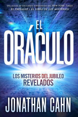 El oráculo: Los misterios del jubileo revelados