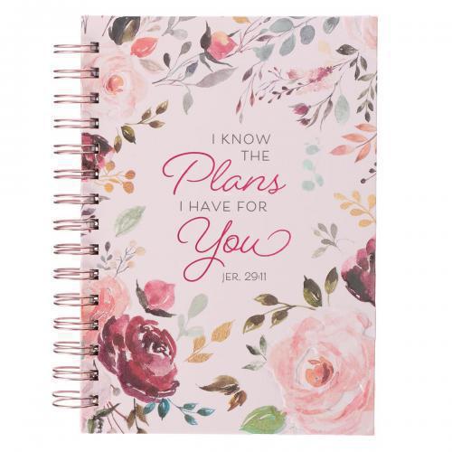 Diario floral; "I know the plans i have for you" Jeremiah 29:11