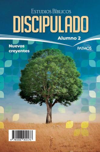 Nuevos Convertidos, Discipulado Alumno 2