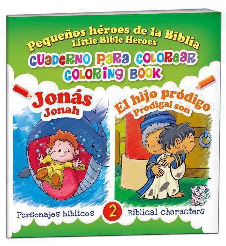 Pequeños heroes de la Biblia: Jonas Y  Hijo Prodijo Libro Para Colorear Bilingüe