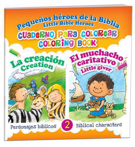 Pequeños heroes de la Biblia: La Creación Y El Muchacho Caritativo Bilingüe