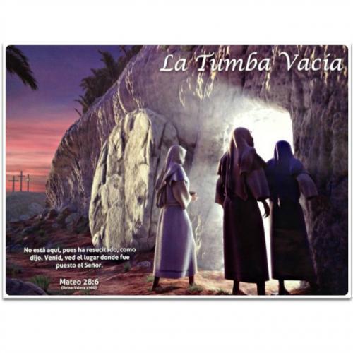 Poster La Tumba Vacia - Mateo 28:6