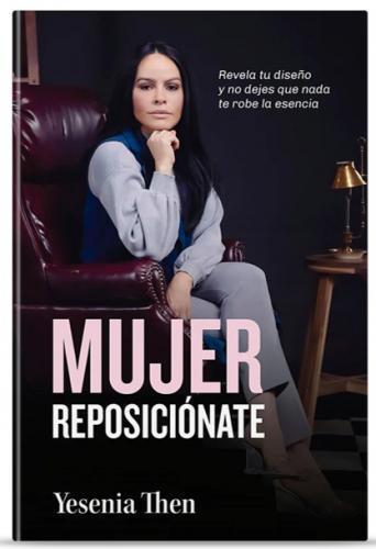 Mujer Reposicionate - Yesenia Then