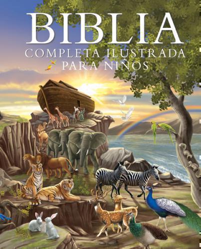 Biblia completa ilustrada para niños - Emmerson Janice