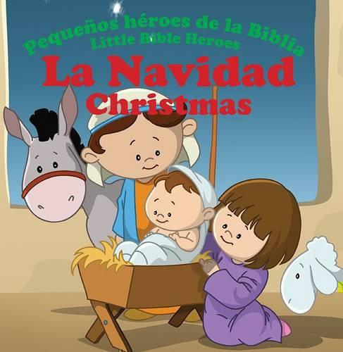 La Navidad – Pequeños héroes de la Biblia / Little heroes of the Bible