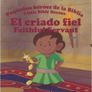 Libro Infantil Bilingue El Criado Fiel