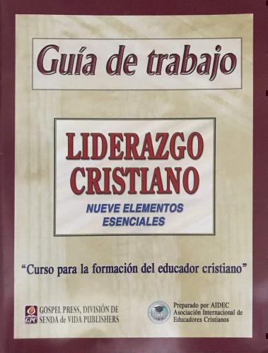 Liderazgo Cristiano Guía De Trabajo