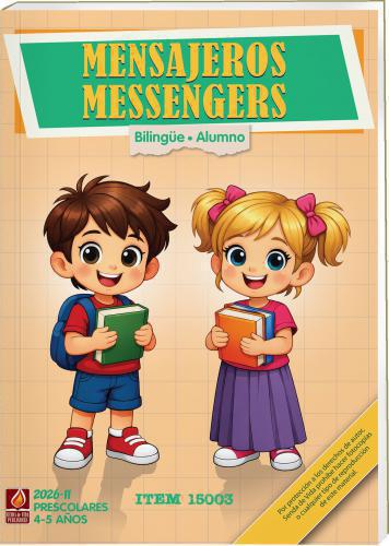 Mensajero Alumno Bilingue Pre Escolares - 4 a 5 Años  Julio - Diciembre 2026