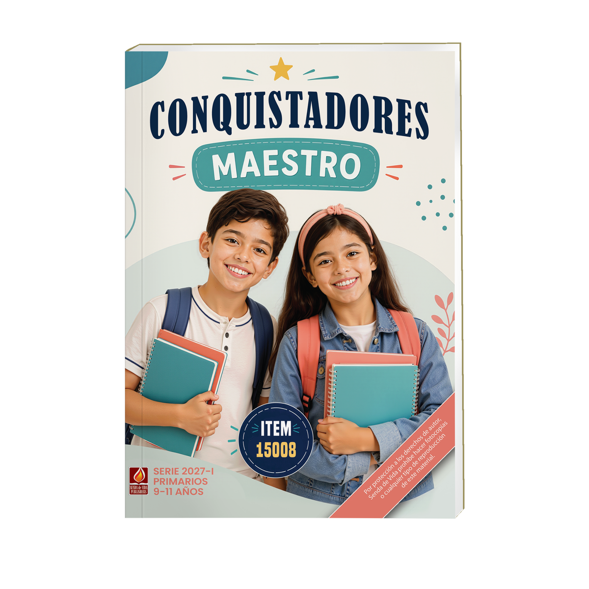 Conquistadores Primary Teacher - 9 to 11 Years Old Semester January - June 2026