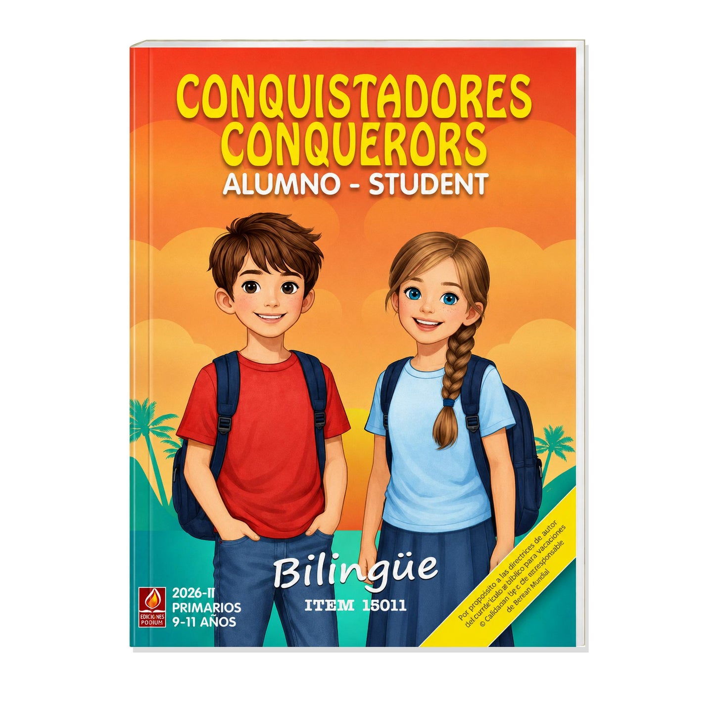 Conquistadores Bilingual Primary Students - Ages 9-11 January - June Semester