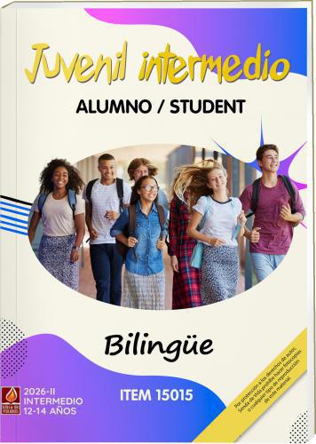 Juvenil Intermedio Alumno Bilingue - 12 a 14 Años  Julio - Diciembre 2026
