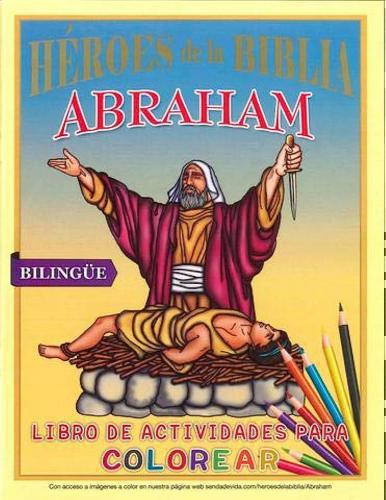 Heroes De La Biblia Abraham- Bilingüe