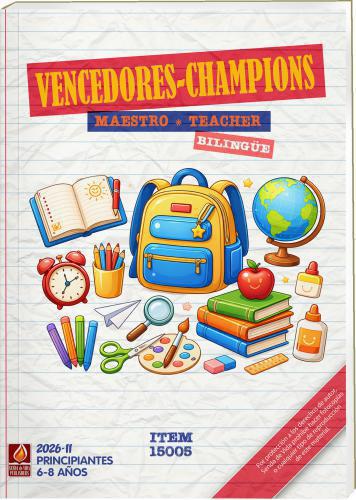 Vencedores Maestro Bilingüe Principiantes - 6 a 8 Años  Julio - Diciembre 2026