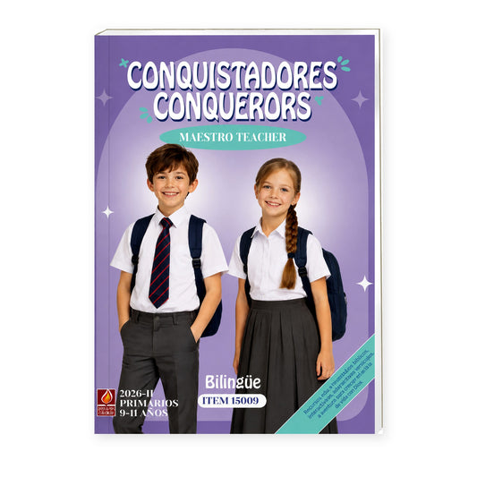 Conquistadores Maestro Bilingües Primarios - 9 a 11 Años Julio - Diciembre 2026