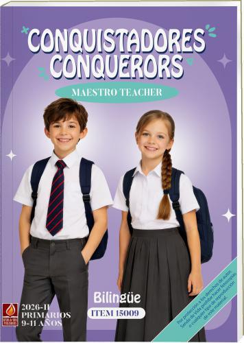 Conquistadores Maestro Bilingües Primarios - 9 a 11 Años Julio - Diciembre 2026