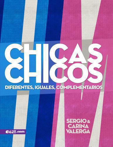 Lecciones Para Chicos Chicas - Diferentes, Iguales, Complementarios
