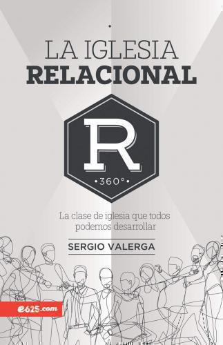 Iglesia Relacional - Sergio Valerga