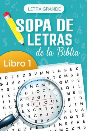 Sopa De Letras De La Biblia Letra Grande, Libro 1