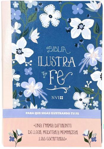 Biblia NVI Ilustra tu Fe, Imitación Piel, Diseño Floral Azul