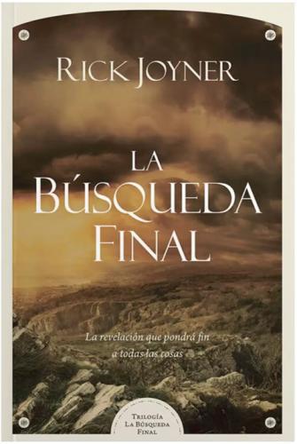 The Final Quest - Rick Joyner
